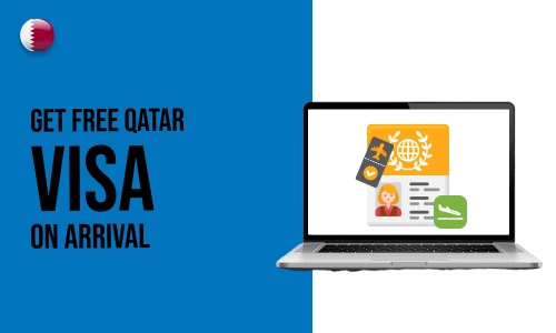 How to Get Free Qatar Visa on Arrival